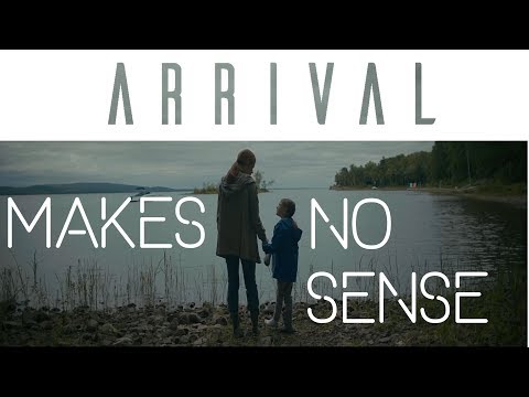 Here's why the ending to Arrival (2016) makes no sense