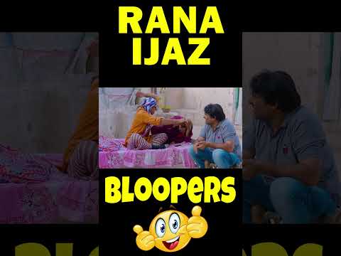 Rana Ijaz New Funny Bloopers | Rana Ijaz Bloopers | Rana Ijaz Funny Scene | #ranaijaz #funnybloopers