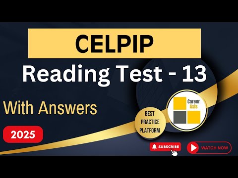 Celpip Reading Mock Test - 13 | Celpip Reading Practice Test With Answers - 2025