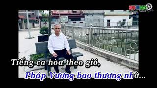 Gửi Lời Yêu Thương Đến Sư Phụ (Tone Nam) LangQuanHoQueToi | Karaoke
