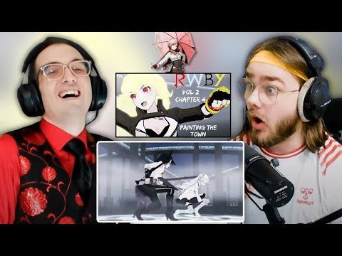 TEAM-UPS EVERYWHERE!!! | RWBY Volume 2 Ch. 4: "Painting the Town…" | Reaction/Analysis