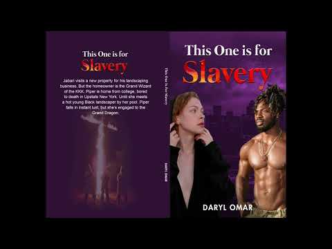 This One Is For Slavery by Daryl Omar | Chapter 2/17 #audiobook #nsfw #adultcontent