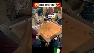 Viral Queen 👑 Cover Shot🔥 #carromboard #carrom #shorts #carromking #short #youtubeshorts
