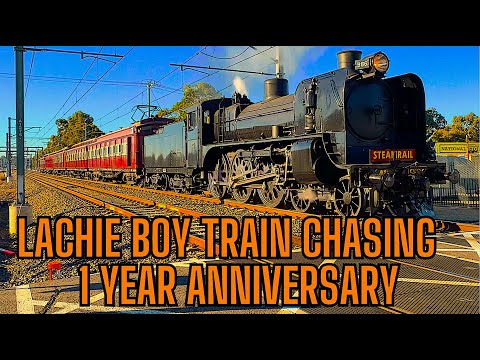 LachieBoyTrainChasing 1 Year Anniversary