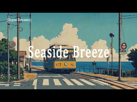 Seaside Breeze: a Lofi playlist beats to focus / study | journey through coastal views