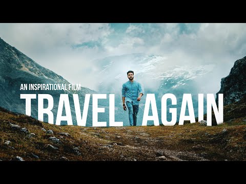 Inspirational Travel video | India Pandemic | TRAVEL AGAIN | Travel After Pandemic
