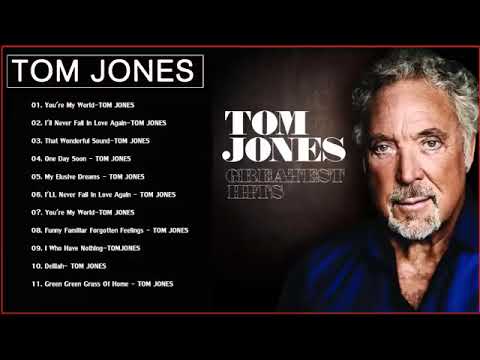 Tom Jones Greatest Hits Full Album 2023 - Best Songs Of Tom Jones 2023