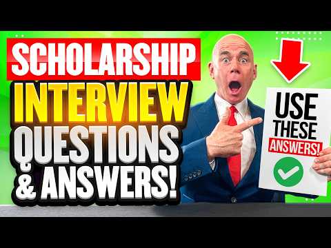 SCHOLARSHIP INTERVIEW QUESTIONS & ANSWERS! (How to PASS a Scholarship Interview!)