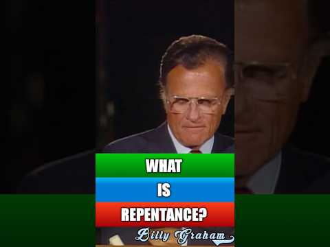 What is Repentance? - Billy Graham #billygraham #jesuschrist #bible #jesus #christ #jesusislord #god