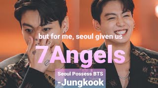 Jungkook| As a Seoul Tourism Ambassador....Seoul Possess BTS