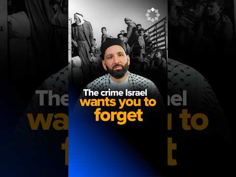 What “Nakba” Really Means | Dr. Omar Suleiman