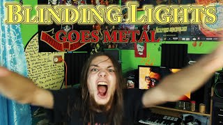 The Weeknd - Blinding Lights (metal cover by Red Scorpion Studios)