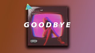 R&B Trapsoul Type Beat - "Goodbye" Emo Trap Beats with Hook