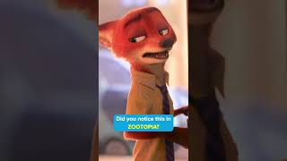 Did you notice this in ZOOTOPIA