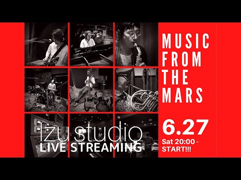 「予告」MUSIC FROM THE MARS  STUDIO LIVE