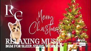 RC Relaxing Music - 4 Hrs Christmas Soft Piano BGM #christmas #sleepmusic #relaxingmusic #softmusic