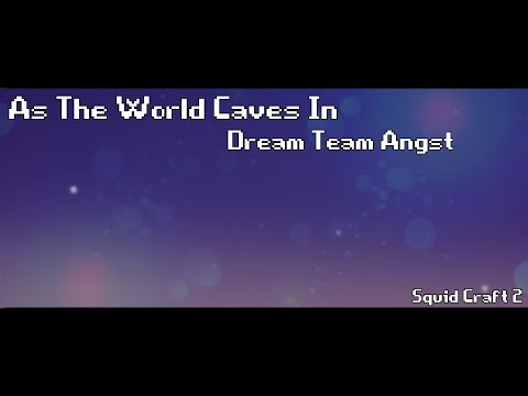 As The World Caves In | Spoil | Dream Team Angst | Squid Craft 2 | Gacha Club