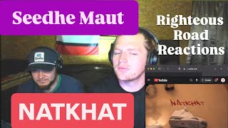 Seedhe Maut - NATKHAT (Righteous Road Reactions Episode 520)