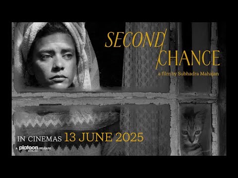 Second Chance | First Look |  Upcoming Movie Teaser | In Cinemas 13 June 2025