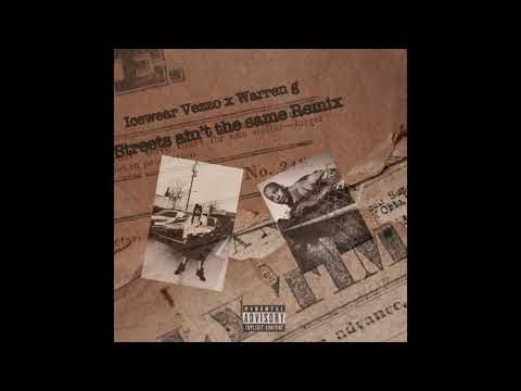 Icewear Vezzo & Warren G - STREETS AIN'T THE SAME (REMIX) (AUDIO)