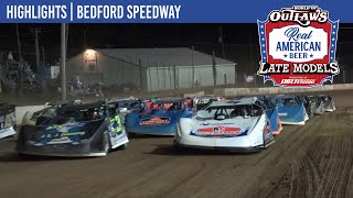 World of Outlaws Real American Beer Late Model Series | Bedford Speedway | May 18, 2025 | HIGHLIGHTS