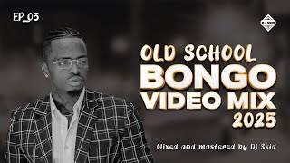 BEST OF OLD SCHOOL BONGO VIDEO MIX 2025 - DJ SKID/ DIAMOND PLATNUMZ /ALIKIBA / MARLAW/ PII PII