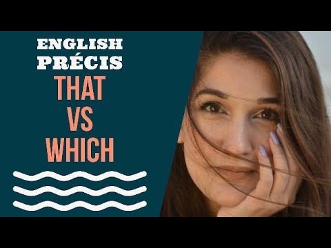 Dr. Sassi Malik Sher English Précis and Comprehension, Difference between THAT & WHICH