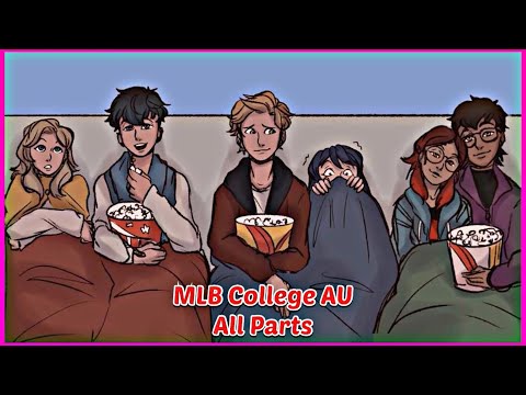 MLB College AU Season 1 🥰😍 - [Miraculous Ladybug Comic]🐞🌸(Full Comic)