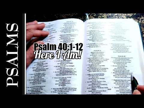 Here I Am! - Singing Psalm 40:1-12 Scripture Song