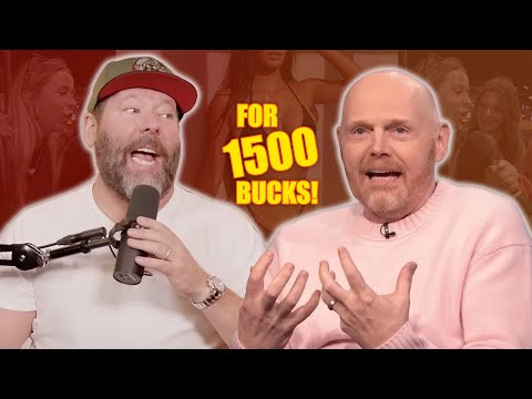 Bill Burr - Bert Kreischer Had No Idea She Was a Hooker!