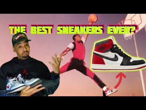 The Nike Air Jordan One! The Sneaker That Changed The Game! // The Best Sneakers Ever!!