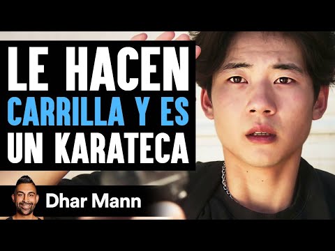 Le Hacen Carrilla Y Es Karateca | Dhar Mann Studios