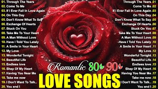 Best Love Songs Forever - Best Old Love Songs 70s 80s & 90s - Romantic Love Songs Of All Time