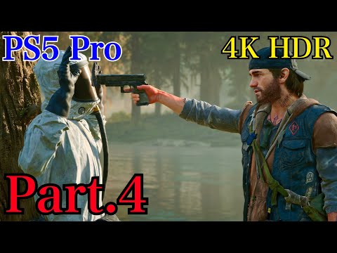 [PS5 Pro] Days Gone Remastered - デイズゴーン リマスター　ストーリーPart.4 【4K HDR】