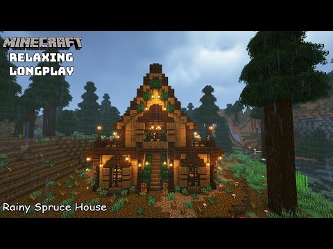 Minecraft Relaxing Longplay - Rainy Spruce Starter House - Cozy Cottage House ( No Commentary ) 1.20