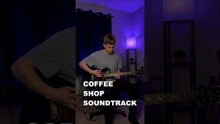 ☕️🎸 #coffeeshopsoundtrack #alltimelow #guitarcover #guitarist #music #guitar #electricguitar