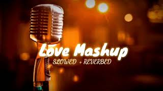 Love mashup ❤❤😊| Romantic song