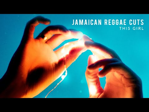 This Girl (Reggae cover) - Jamaican Reggae Cuts
