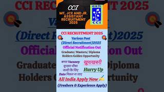 "🔥Hurry! CCI India 2025 Govt Vacancies – Apply Before It's Late!"🔥#shorts
