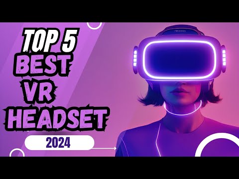 5 BEST VR Headsets 2024
