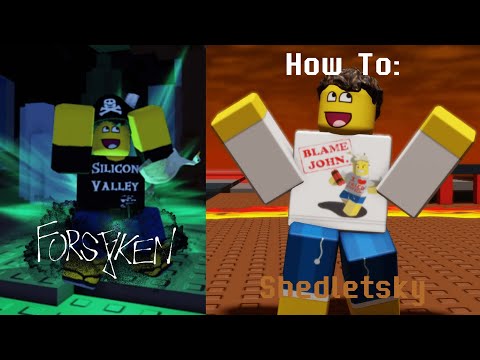 How to: Shedletsky | Forsaken