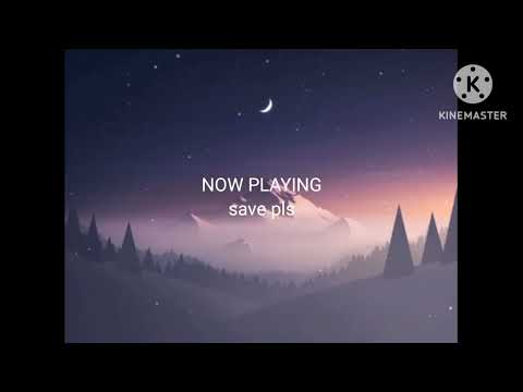 NOW PLAYING: save pls