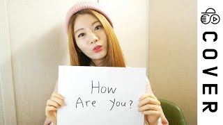 Hello / How are you (ハロ/ハワユ) ┃Cover by Raon Lee