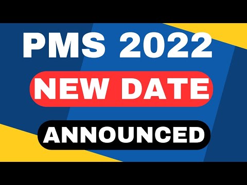 PMS 2022 Exam Date |PMS 2022 Date |PMS New Date |PMS 2022||