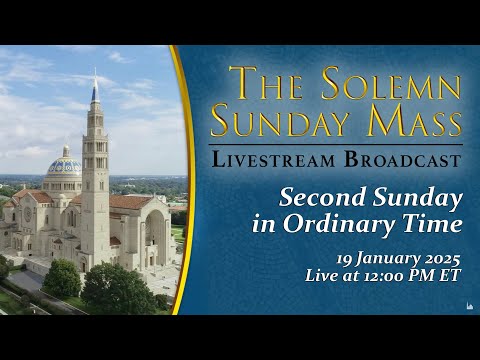 Second Sunday in Ordinary Time — January 19, 2025
