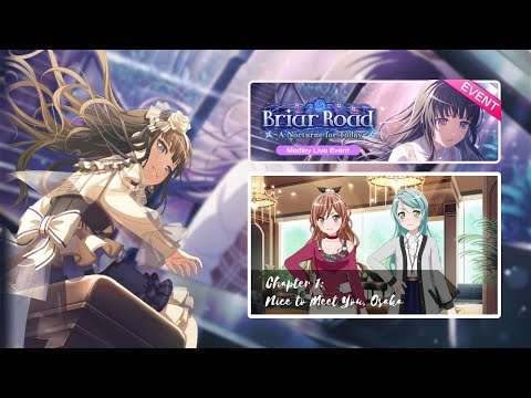 [Event] Briar Road ~A Nocturne for Today~ Chapter 1: Nice to Meet You, Osaka!
