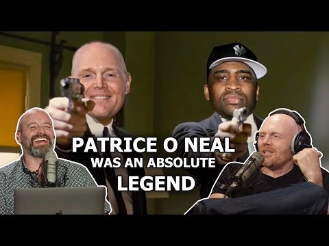 Bill Burr - Patrice O'Neal Had The Best Game Evaaah