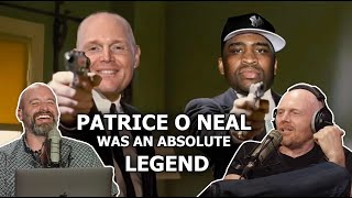 Bill Burr - Patrice O'Neal Had The Best Game Evaaah