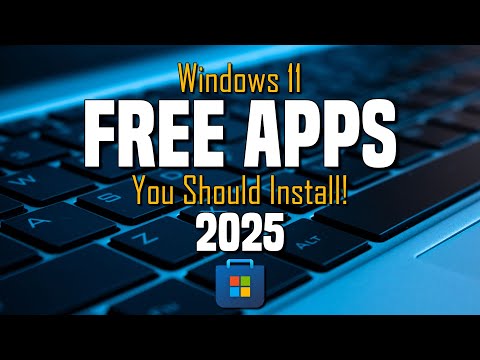 15 Free Apps to Install on Your New Windows PC! 2025