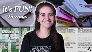 25 Ways To Make Language Learning FUN!